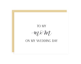 To My Mom On My Wedding Day Card // mother wedding card / bride to mother card / wedding day card / mom card / wedding stationery