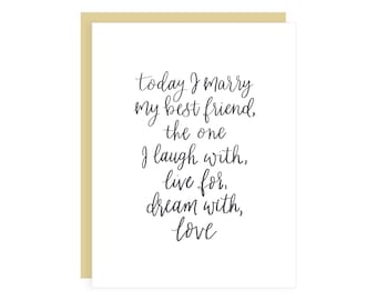 Marrying My Best Friend Card // groom gift / bride gift / to my bride / to my groom / wedding day card / to my love / wedding card / bff