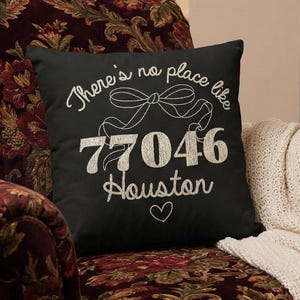 Custom Zipcode Gift Pillow | Personalized There's No Place Like Home Decor