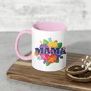 Mom Mug Floral Coffee Cup for Mother Cute Mama Gift for new Mom Coffee Mug Birthday Gift for Her Unique Cup Botanical for Flower Gardener