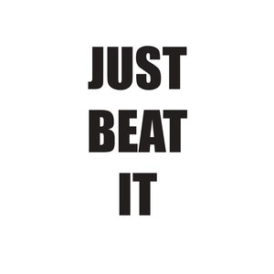 Just beat it kitchen print, digital print, digital download, home decor, kitchen art, positive quote, kitchen gift, gift for her