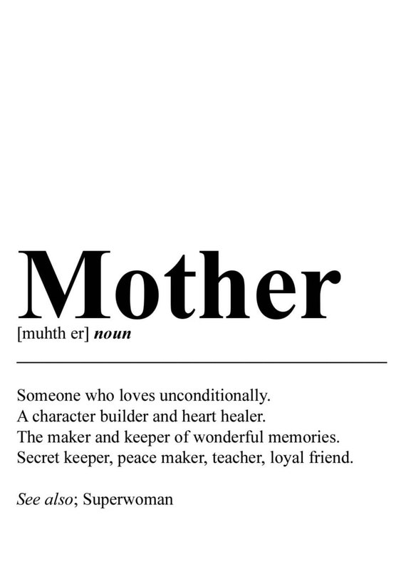 Mother Definition Print, A4 Print, Gift for Him, Hungry