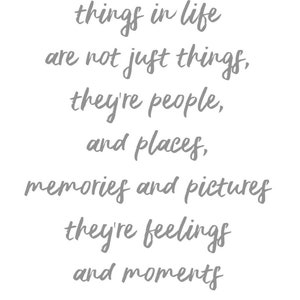 The most beautiful things in life print, home decor, family gift, house gift, positive quote, happy gift, upbeat quote, gift for them,