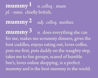 Gift for mummy, mum present, print, personalised gift for mum, mummy Christmas, mummy, mother gift, mothers day gift, mummy definition,