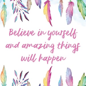 Believe in yourself print, digital print, digital download, positive quote, gift for her, positivity print, home decor, empowering print