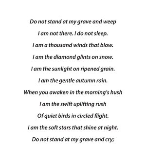 Poema funerario, no te quedes junto a mi tumba y llores, te extraño, duelo, arcoíris, impresión del cielo, carta a mi familia, poema de duelo, afligido,