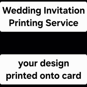 Wedding invitation printing, canva printing, custom print, own design printing, custom wedding invitation, digital invitation printing,