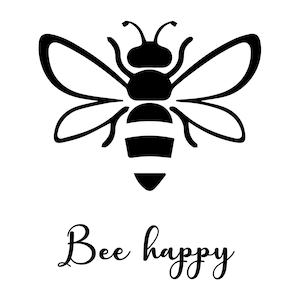 Bee happy Print, digital print, digital download, bumble bee, bee artwork, bee gift, gift for her, gift for him, bee lover, positive quote