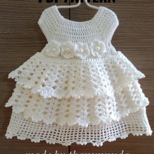 Crochet PATTERN Baby Dress ,Christening Dress Pattern ,Baptise dress ,christening cloth, Crochet Baby Dress Pattern , (Size up 0 to 4 years)