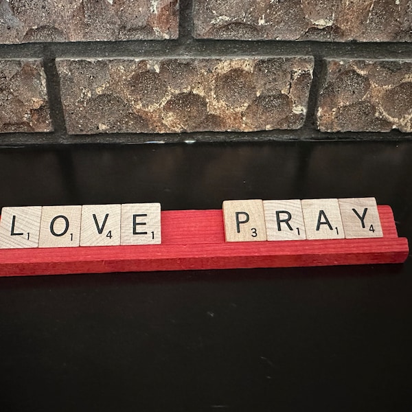 Wooden Scrabble Letter Tray, LOVE, PRAY tiles, Vintage Game Pieces, Religious Gift, Care Giver or Birthday Gift