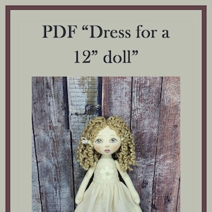 PDF and photo tutorial of sewing a dress for a doll 12&quot;-13&quot;