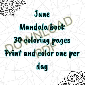 June Mandala coloring book 30 pages Instant download Relax PDF