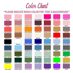 May include: Colour chart with 36 different colour swatches. Each swatch is labelled with a colour name. The chart is titled "Colour Chart" and includes the text "PLEASE INDICATE WHICH COLOUR FOR FONT & BACKGROUND".