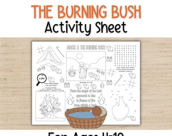 May include: A black and white activity sheet titled THE BURNING BUSH Activity Sheet For Ages 4-10 featuring line art illustrations of Moses, sheep, flames, a word search, a dot-to-dot flame, and a colored illustration of a baby in a basket.