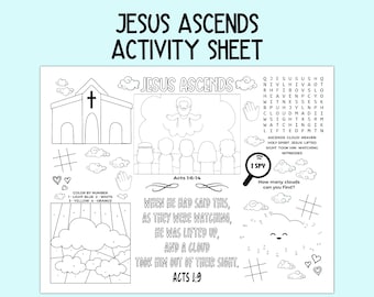 May include: Black and white activity sheet titled "JESUS ASCENDS ACTIVITY SHEET." The sheet includes a church illustration, a color-by-number section, a word search, and an "I Spy" game. Text from Acts 1:6-14 and 1:9 is also included.