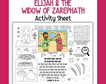 May include: A printable activity sheet titled Elijah & The Widow of Zarephath featuring a central colorable illustration of two figures, a word search, a color-by-number section, an I Spy game, and text from 1 Kings 17:7-24 and 17:15-16.