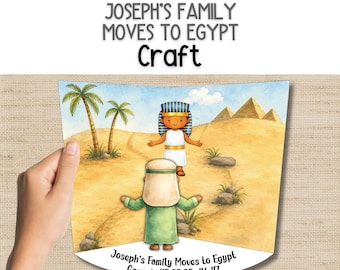La famille de Joseph déménage en Égypte : activités manuelles, église des enfants, école du dimanche, cours biblique