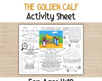 Peut inclure: Une fiche d'activité imprimable intitulée The Golden Calf avec une illustration centrale en couleur d'une idole veau d'or, des dessins au trait noir et blanc à colorier, un jeu de mots mêlés, un dessin à relier et du texte biblique.