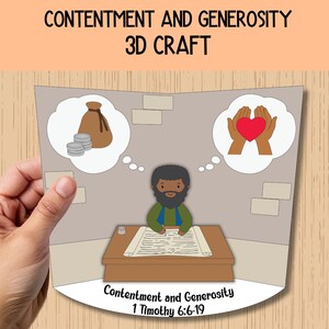 Könnte beinhalten: Eine farbenfrohe Illustration mit dem Titel "Contentment and Generosity 3D Craft" zeigt eine Zeichentrickfigur an einem Schreibtisch mit Sprechblasen, die einen Beutel mit Münzen und ein Herz zeigen. Der Text "Contentment and Generosity 1 Timothy 6:6-19" ist ebenfalls sichtbar.
