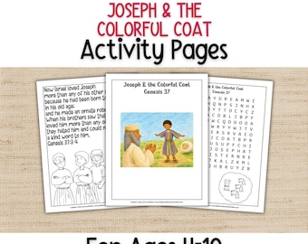 May include: Three activity pages titled Joseph & The Colorful Coat Activity Pages for Ages 4-10. The pages feature text from Genesis 37, a colour illustration of Joseph in a striped robe, and a word search puzzle with a small drawing of wheat sheaves.