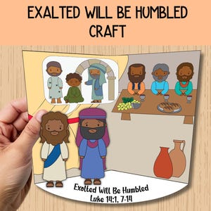 Puede incluir: Una manualidad colorida con ilustraciones de dibujos animados de figuras bíblicas. El texto "EXALTED WILL BE HUMBLED CRAFT" está en la parte superior. La parte inferior de la manualidad dice "Exalted Will Be Humbled Luke 14:1, 7-14". La manualidad es sostenida por una mano.