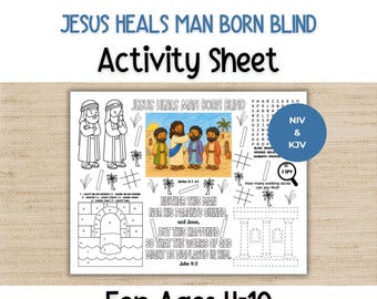 May include: A printable activity sheet titled Jesus Heals Man Born Blind for ages 4-10. It features a central color illustration of Jesus healing a man, surrounded by black and white line art including a color-by-number, word search, and I Spy game.