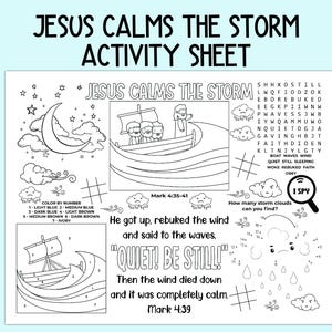 Könnte beinhalten: Eine Schwarzweiß-Malvorlage mit einer Szene aus der biblischen Geschichte von Jesus, der den Sturm beruhigt. Das Bild zeigt Jesus in einem Boot mit seinen Jüngern, während Wellen um sie herum krachen. Die Seite enthält ein Suchwort, eine Malen-nach-Zahlen-Aktivität und ein Ich-sehe-Spiel. Der Text "Jesus beruhigt den Sturm" steht oben auf der Seite, und die Bibelverse Markus 4:35-41 und Markus 4:39 sind enthalten.