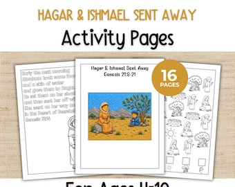 May include: A set of Hagar & Ishmael Sent Away activity pages for ages 4-10, featuring 16 pages of text and illustrations. The pages include a story summary, a colored desert scene with two figures under a tree, and black and white icons.