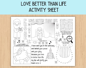 May include: A black and white coloring page with a religious theme. The page features a man playing a harp, a word search, a connect-the-dots activity, and a scripture passage from Psalm 63. The text reads "Love Better Than Life Activity Sheet".