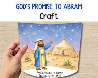 Peut inclure: Illustration colorée intitulée "God's Promise to Abram Craft" représentant une scène biblique. Elle montre un homme en robe bleue pointant vers une tente sous un ciel étoilé. Le texte "God's Promise to Abram Genesis 15:1-12, 17-18" est également inclus.