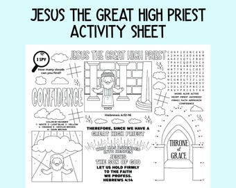 May include: A black and white coloring page featuring Jesus as the Great High Priest. The page includes a word search, connect the dots, and a color by number activity. The text on the page reads "Jesus the Great High Priest" and "Hebrews 4:12-16".