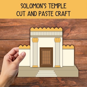 May include: A cut-and-paste craft of Solomon's Temple. The paper craft features a tan and cream-colored building with a brown door and two columns. The text "SOLOMON'S TEMPLE CUT AND PASTE CRAFT" is at the top.