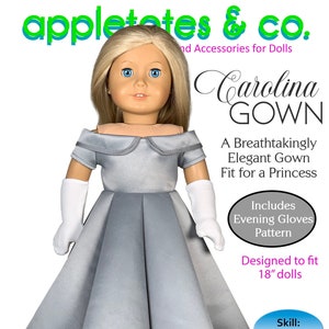 Carolina Gown PDF Sewing Pattern for 18 inch Wedding Costume doll dress double circle skirt Appletotes & Co. FREE BONUS patterns