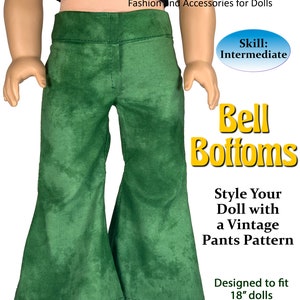 Bell Bottoms Sewing Pattern for 18 inch Doll Pattern Girl Doll Appletotes & Co. - 70&#39;s retro Pants Jeans FREE BONUS patterns