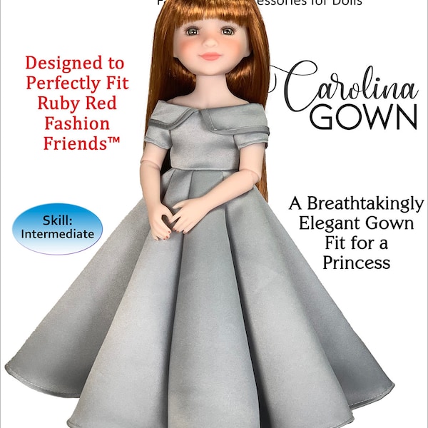 Carolina Ball Gown PDF Sewing Pattern sized 15" dolls Ruby Red Fashion Friends Princess Wedding Sweet 16 Quincenera