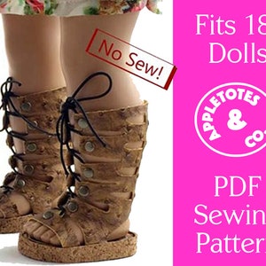 High Fashion Gladiator Sandals Shoes Pattern for 18 inch Doll Pattern American Girl No Sew 2 Styles Appletotes & Co.