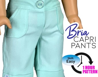 18 Inch Doll Capri Pants Sewing Pattern: Bria Design (PDF Pattern)