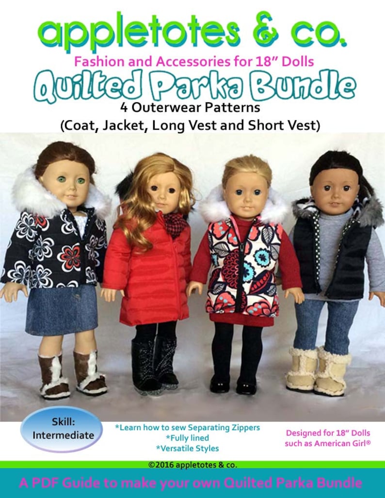 May include: A set of four quilted parka patterns for 18-inch dolls. The patterns include a coat, jacket, long vest, and short vest. The patterns are designed for intermediate sewers and include instructions for sewing separating zippers. The patterns are fully lined and offer versatile styles. The image shows four dolls wearing the finished garments.