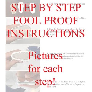 May include: Step-by-step instructions for making a doll shoe with pictures for each step. The instructions include gluing vinyl fabric to cardboard, gluing the shoe to the cardboard, and gluing the shoe to a foam sole.