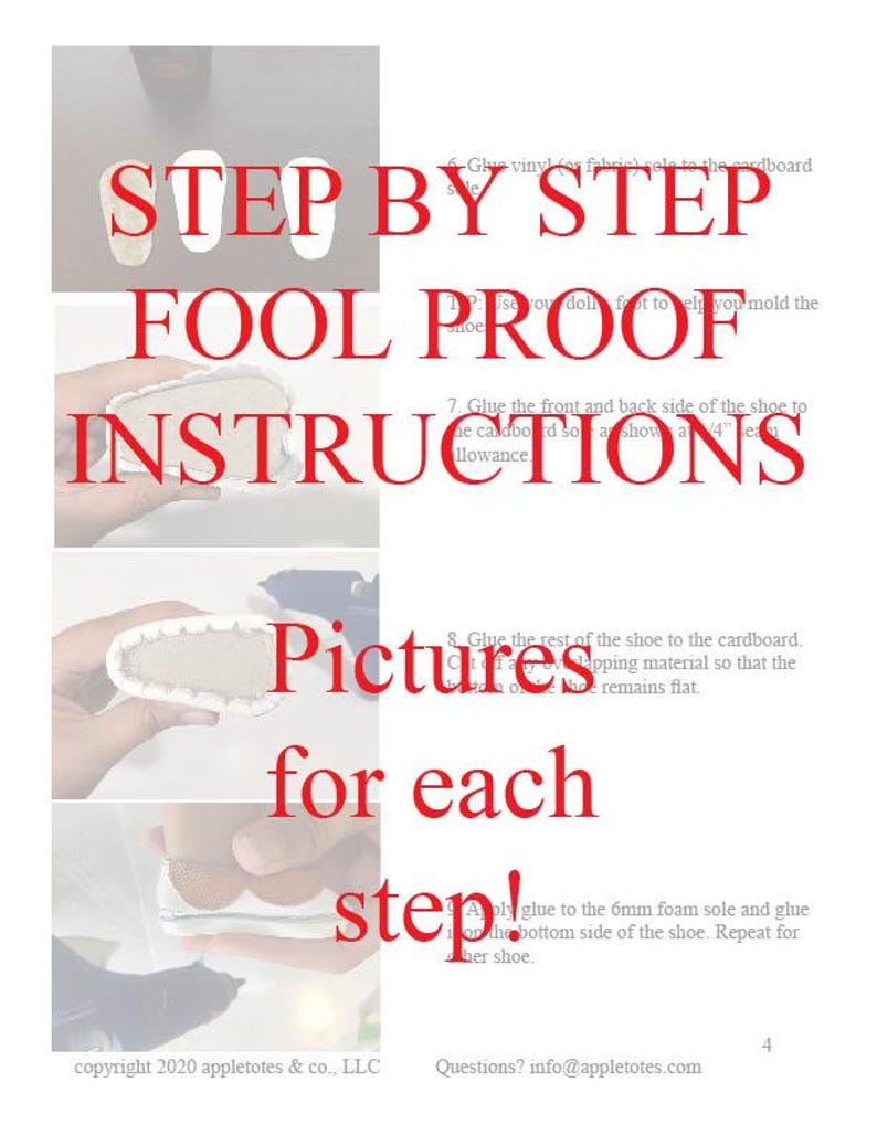May include: Step-by-step instructions for making a doll shoe with pictures for each step. The instructions include gluing vinyl fabric to cardboard, gluing the shoe to the cardboard, and gluing the shoe to a foam sole.