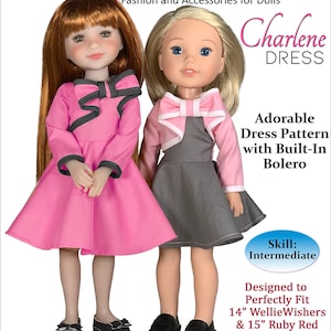 May include: Two dolls wearing dresses are featured in this image. One doll wears a pink dress with a gray bow, and the other wears a gray dress with a pink bolero. The text reads "Charlene Dress" and "Adorable Dress Pattern with Built-In Bolero". The pattern is designed for 14" and 15" dolls.
