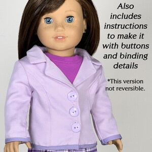 May include: A lavender blazer with a purple plaid skirt and three white buttons. The blazer has a white trim around the collar and cuffs. The doll is wearing a purple shirt underneath the blazer. The text "Also includes instructions to make it with buttons and binding details *This version not reversible." is visible in the image.
