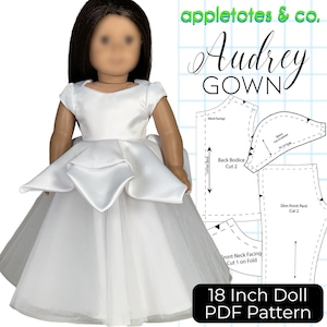Może przedstawiać: Biała lalka w sukni Audrey. Suknia ma satynowy gorset i warstwową tiulową spódnicę. Obraz zawiera wzór z tekstem "18 Inch Doll PDF Pattern."