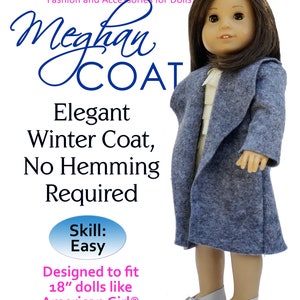 Meghan Winter Wool Felt Coat Sewing Pattern for 18 inch Doll - Clothes PDF Sewing Pattern for American Girl - 18" Doll Clothes