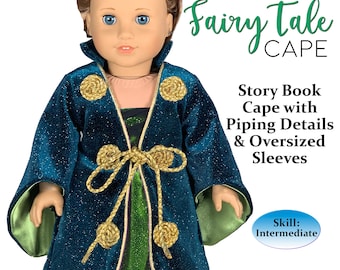 Fairy Tale Cape Sewing Pattern for 18 inch Doll (PDF Pattern)