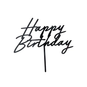 May include: Black acrylic cake topper with the words "Happy Birthday" in a modern script font.