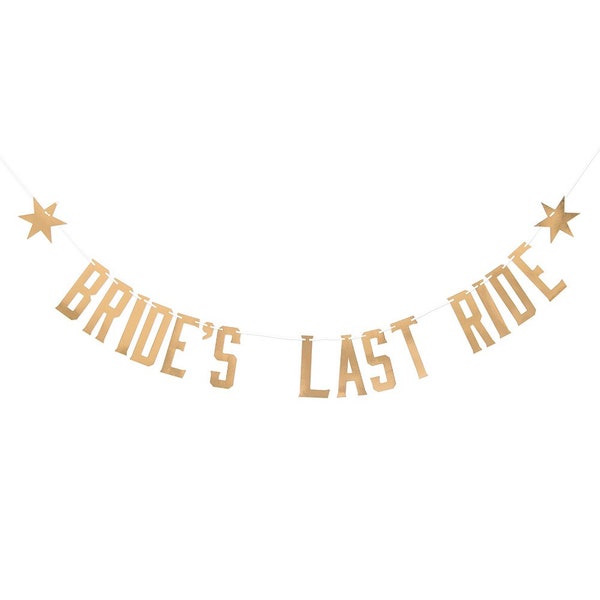 Gouden bruid's laatste ritbanner | Vrijgezellenfeest Nashville | Laatste Hoedown | Laatste Rodeo | Laarzen Drank & Besties | Let's Go Girls Bach-decor