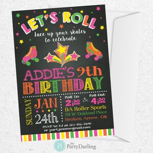 May include: A colorful invitation for a 9th birthday party at a roller skating rink. The invitation features a chalkboard background with the text "Let's Roll" and "Addie's 9th Birthday". The invitation also includes a date, time, and location for the party.