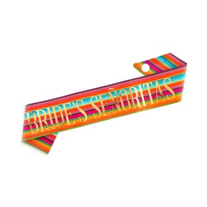 Novia Señoritas Fiesta Paper Sash / Final Fiesta Bachelorette / Nacho Average Bride / Bridal Party Favors / Fiesta Siesta Tequila Repetir