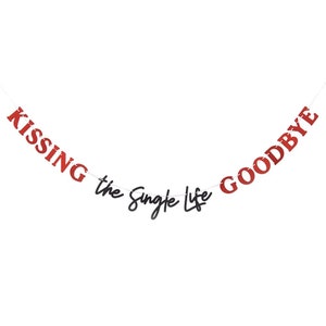 WYPRZEDAŻ | Baner Kissing The Single Life Goodbye | Dekoracje na wieczór panieński | Ostatnia przygoda przed obrączką | Wieczór panieński Kiss The Miss Goodbye